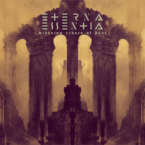 Eterna Essentia - Widening Echoes Of Dust (2025)