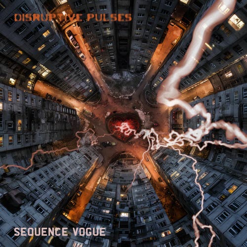 Sequence Vogue - Disruptive Pulses (2025) [EP]