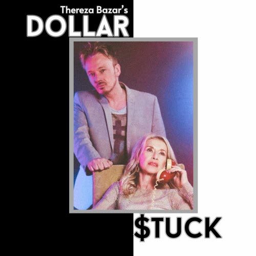 Thereza Bazar's Dollar - Stuck (2024) [Single]