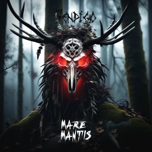Mare Mantis - Wendigo (2024) [Single]