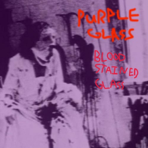 Pushlost - Blood Stained Glass (A Lesson In How To Kill A Nation) (2018) [EP]