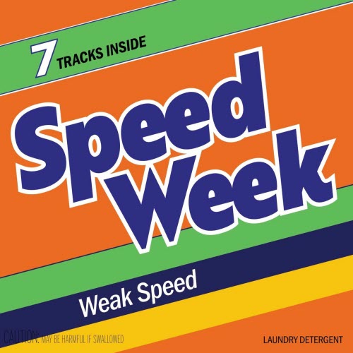 Speed Week - Weak Speed (2025) [EP]