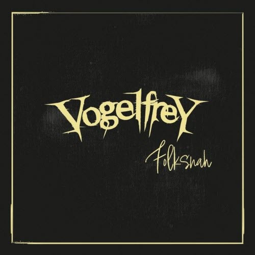 Vogelfrey - Folksnah (2022) [EP]
