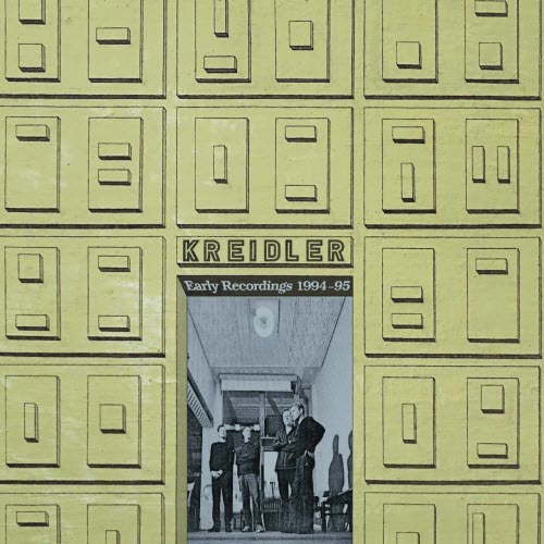 Kreidler - Early Recordings 1994-95 (2025)