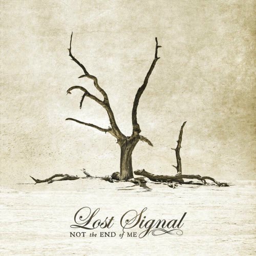 Lost Signal - Not The End Of Me (2025) [EP]