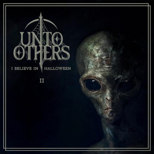 Unto Others - I Believe In Halloween II (2025) [EP]