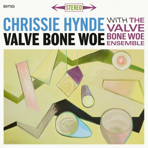 Chrissie Hynde - Valve Bone Woe (2019)