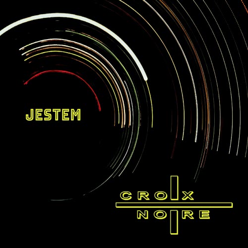 Croix Noire - Jestem (2025)