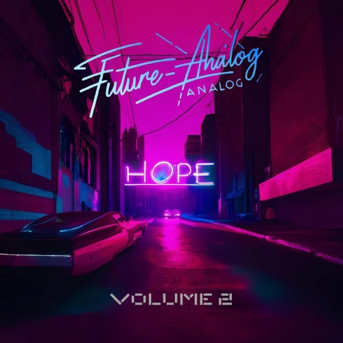Future Analog - Hope Vol. 2 (2025)