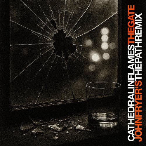 Cathedral In Flames - The Gate (The Path Remix) (2025) [Single]