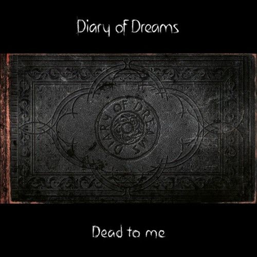 Diary Of Dreams - Dead To Me (2025) [Single]