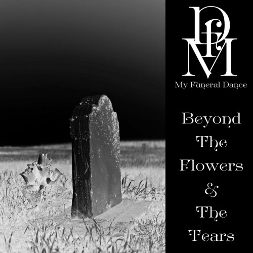 My Funeral Dance - Beyond The Flowers And The Tears (2025) [Single]