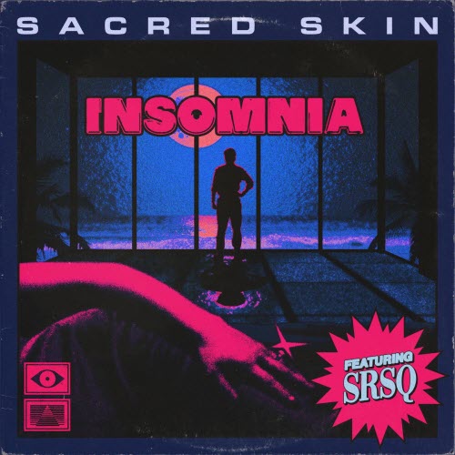 Sacred Skin - Insomnia (2025) [Single]