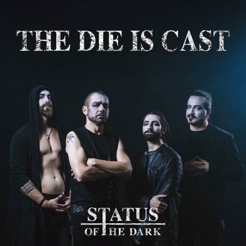 Status Of The Dark - The Die Is Cast (2025) [Single]