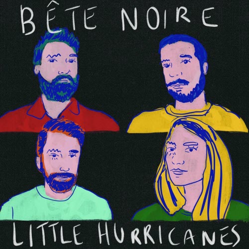 Bête Noire - Little Hurricanes (2025) [EP]