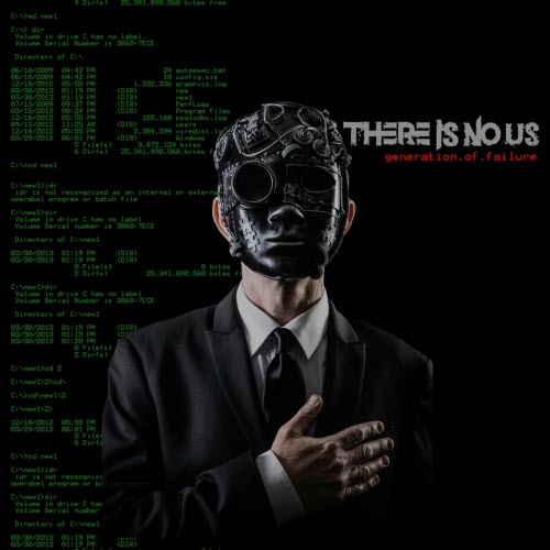 There Is No Us - Generation Of Failure (2018) [EP]
