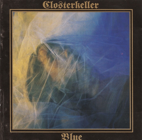 Closterkeller - Blue (English Version) (1992)