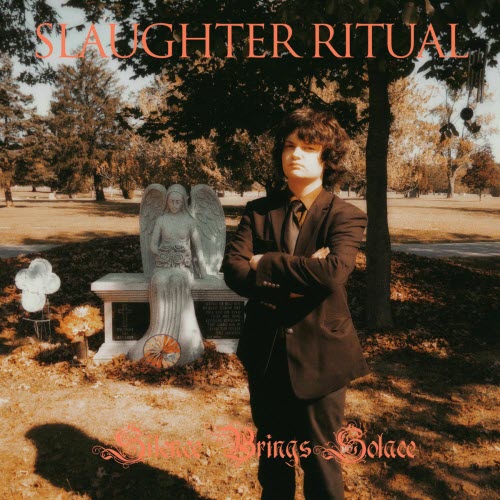 Slaughter Ritual - Silence Brings Solace (2025) [Single]