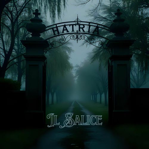Hatria - Il Salice (2025) [Single]