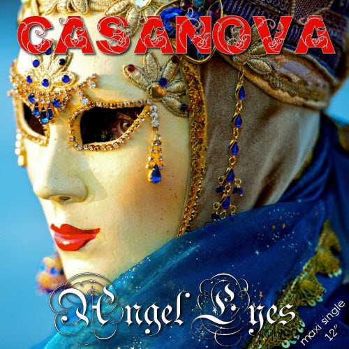 Casanova - Angel Eyes (2012) [Single]