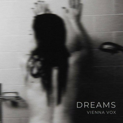 Vienna Vox - Dreams (2023) [Single]