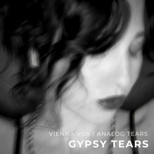 Vienna Vox - Gypsy Tears (2024) [Single]