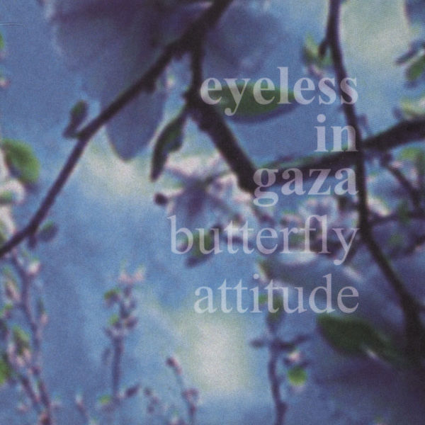 Eyeless In Gaza - Butterfly Attitude (2012) [EP]