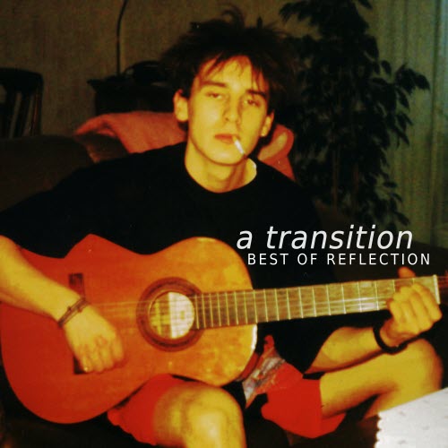 A Transition - Best Of Reflection (2025)