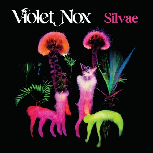 Violet Nox - Silvae (2025) [EP]