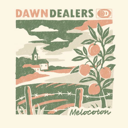 Dawn Dealers - Melocotón (2025)