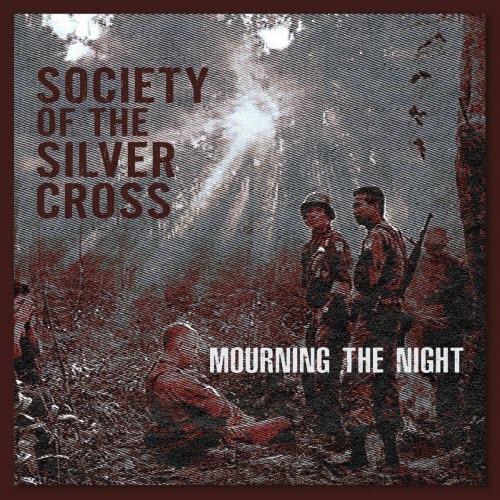 Society Of The Silver Cross - Mourning The Night (2025) [Single]