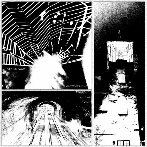 Stare Away - Faithless Hum (2025) [Single]
