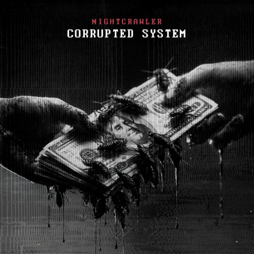 Nightcrawler - Corrupted System (2025) [Single]