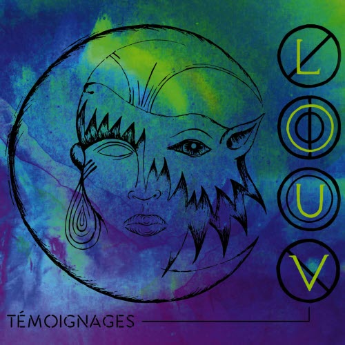 Louv - Témoignages (2025)