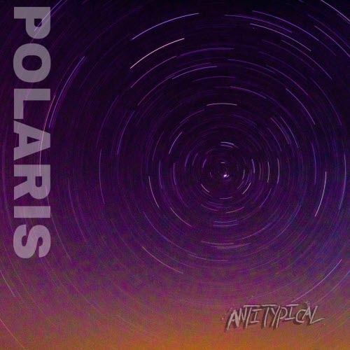 Antitypical - Polaris (2025) [Single]