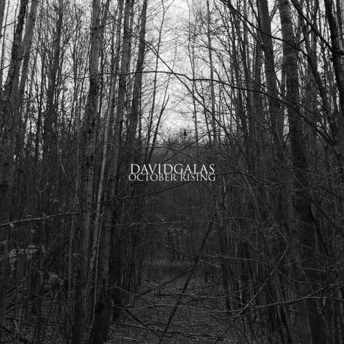 David Galas - October Rising (2022)