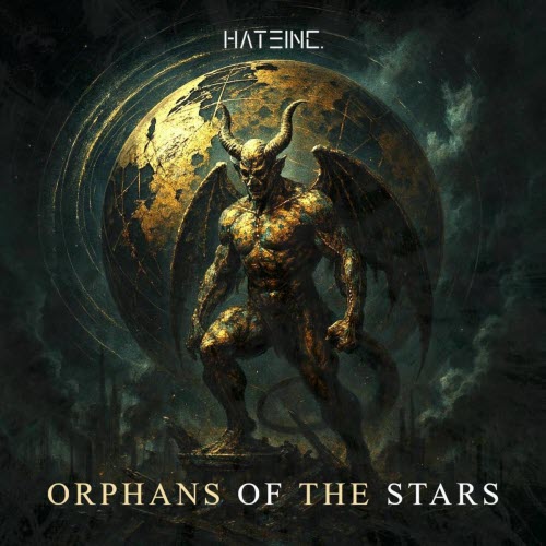 Hate Inc. - Orphans Of The Stars (2025) [Single]