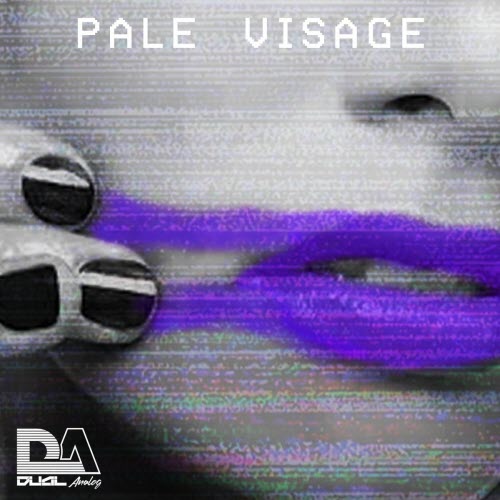 Dual Analog - Pale Visage (2025) [Single]