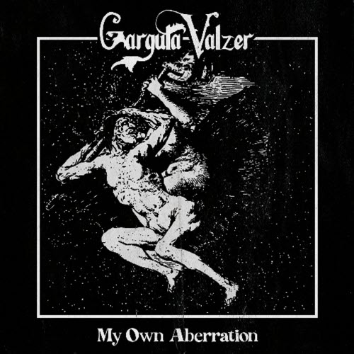 Gargula Valzer - My Own Aberration (2025) [Single]