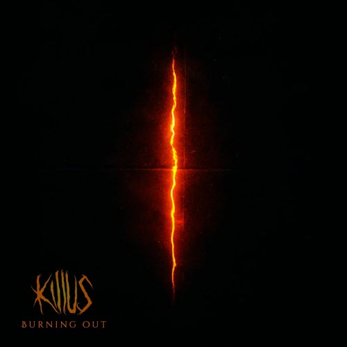 Killus - Burning Out (2025) [Single]