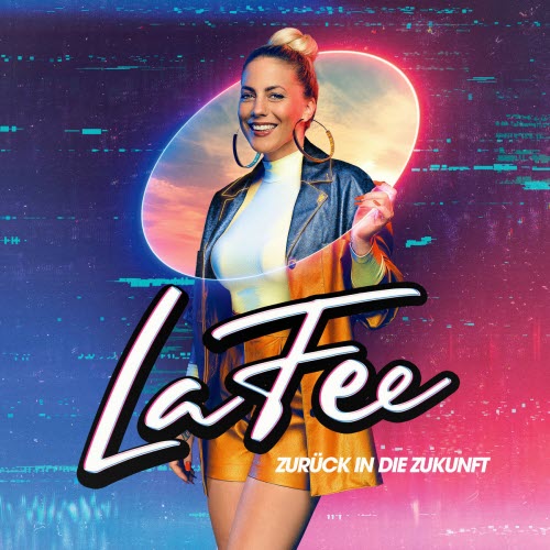 LaFee - Zurück In Die Zukunft (2021)