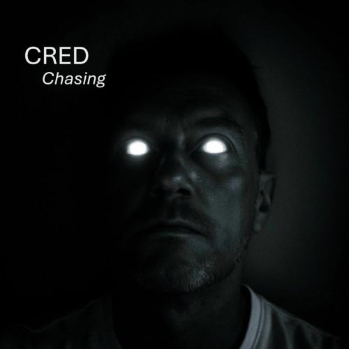 Cred - Chasing (2025) [Single]