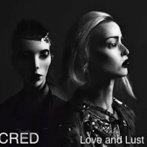 Cred - Love And Lust (2023) [Single]