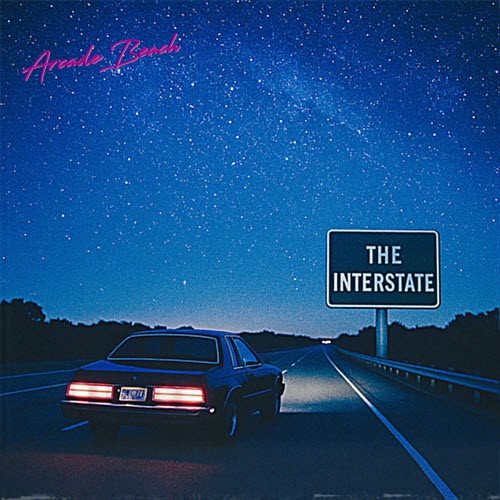 Arcade Beach - The Interstate (2025) [Single]