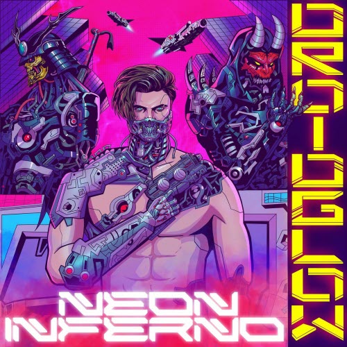 DROIDGLOW - Neon Inferno (2025)