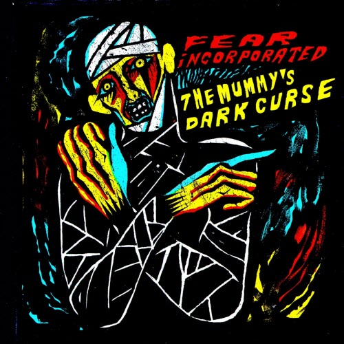 Fear Incorporated - The Mummy's Dark Curse (2025) [Single]