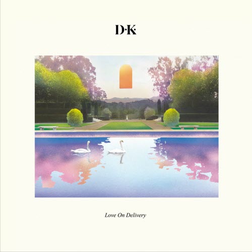 D.K. - Love On Delivery (2015) [EP]