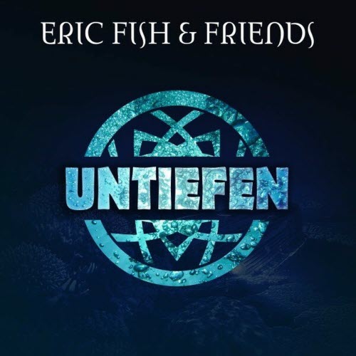 Eric Fish & Friends - Untiefen (2023)