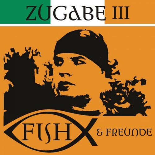 Eric Fish & Friends - Zugabe III (2012)