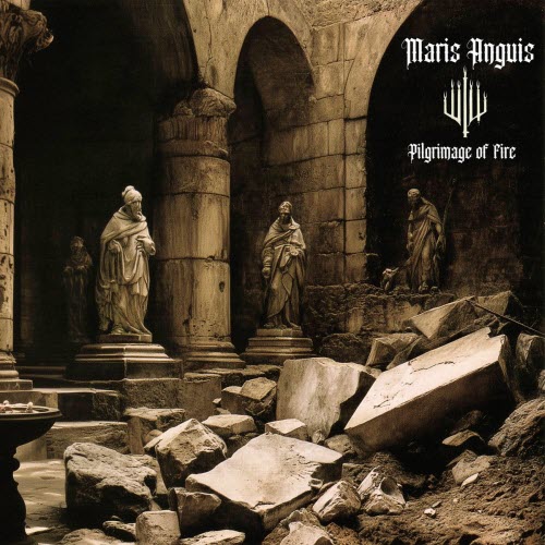 Maris Anguis - Pilgrimage Of Fire (2025)